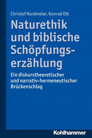 Cover of the book Naturethik und biblische Schöpfungserzählung by Nina Großmann, Dieter Glatzer
