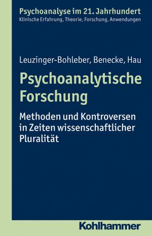 Cover of the book Psychoanalytische Forschung by Hannah Schott, Stephan Ellinger