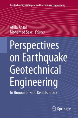 Cover of the book Perspectives on Earthquake Geotechnical Engineering by Wen Yu, Suresh Thenozhi