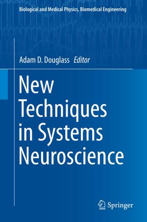 Cover of the book New Techniques in Systems Neuroscience by 