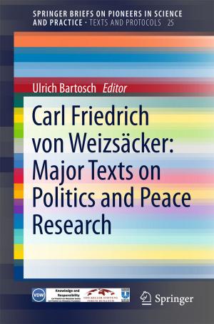 Cover of Carl Friedrich von Weizsäcker: Major Texts on Politics and Peace Research