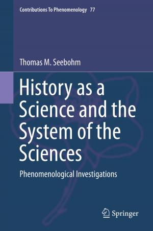Cover of the book History as a Science and the System of the Sciences by Sebastian Vaduva
