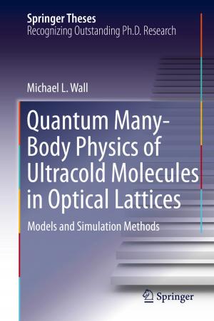 Cover of the book Quantum Many-Body Physics of Ultracold Molecules in Optical Lattices by Maria Laura Scaduto