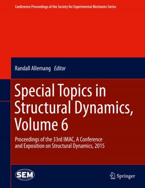 Cover of the book Special Topics in Structural Dynamics, Volume 6 by Mario Vanhoucke
