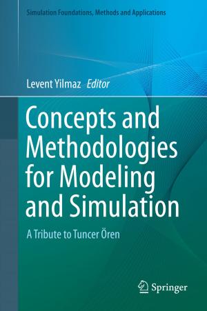 Cover of the book Concepts and Methodologies for Modeling and Simulation by Michael C. Thomsett