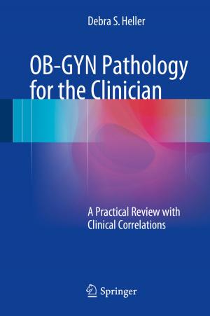 Cover of the book OB-GYN Pathology for the Clinician by Carlos Cordon, Pau Garcia-Milà, Teresa Ferreiro Vilarino, Pablo Caballero