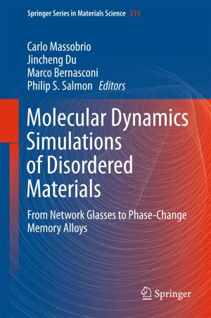 Cover of the book Molecular Dynamics Simulations of Disordered Materials by Michelle Eva Portman