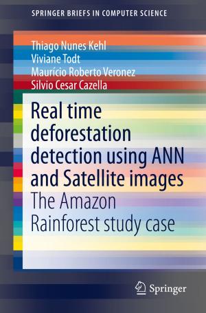 Cover of the book Real time deforestation detection using ANN and Satellite images by Tom Edwards, Jenna Edwards