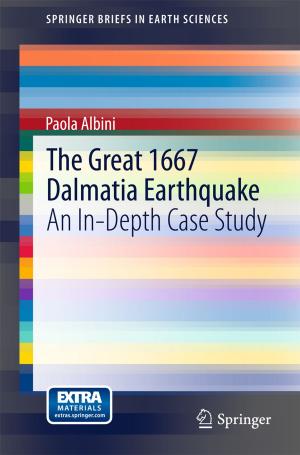 Cover of the book The Great 1667 Dalmatia Earthquake by Danielle Shawn Kurin
