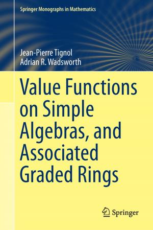 Cover of the book Value Functions on Simple Algebras, and Associated Graded Rings by 