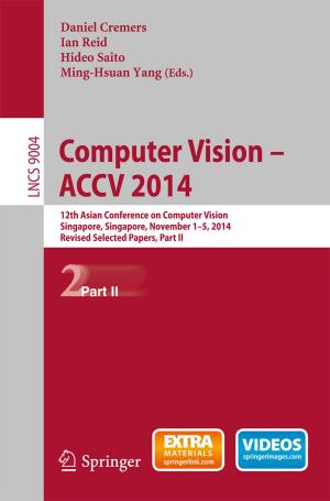Cover of the book Computer Vision -- ACCV 2014 by Konstantin I. Popov, Stojan S. Djokic´, Nebojsˇa D. Nikolic´, Vladimir D. Jovic´
