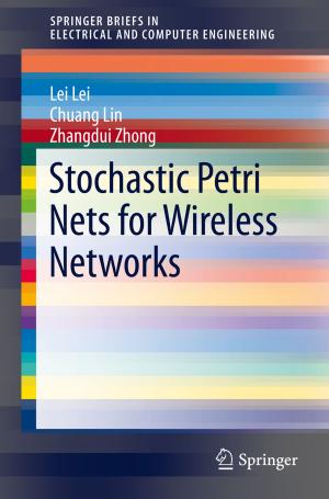 Cover of the book Stochastic Petri Nets for Wireless Networks by Petia Radeva, Oriol Pujol, Jordi Vitrià, Sergio Escalera, Santi Seguí, Francesc Dantí, Laura Igual, Lluís Garrido, Eloi Puertas