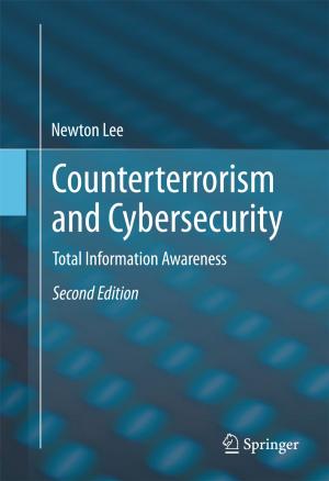 Cover of the book Counterterrorism and Cybersecurity by Martina Heer, Jens Titze, Natalie Baecker, Scott M. Smith