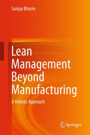 Cover of the book Lean Management Beyond Manufacturing by Vittorio Degiorgio, Ilaria Cristiani