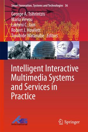 Cover of the book Intelligent Interactive Multimedia Systems and Services in Practice by 