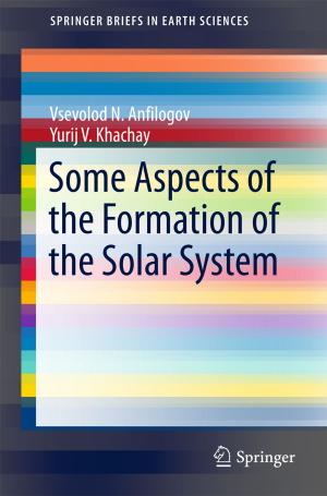 Cover of the book Some Aspects of the Formation of the Solar System by Mario Vanhoucke