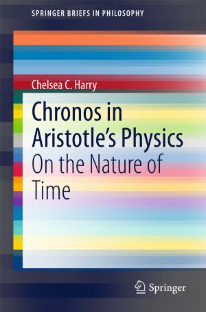 Cover of the book Chronos in Aristotle’s Physics by Marcus Vinicius Pereira Pessôa, Luis Gonzaga Trabasso