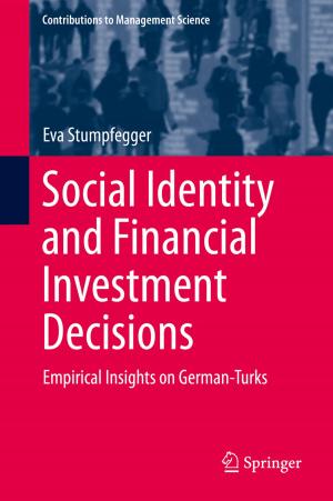 Cover of the book Social Identity and Financial Investment Decisions by Jayadeva, Reshma Khemchandani, Suresh Chandra