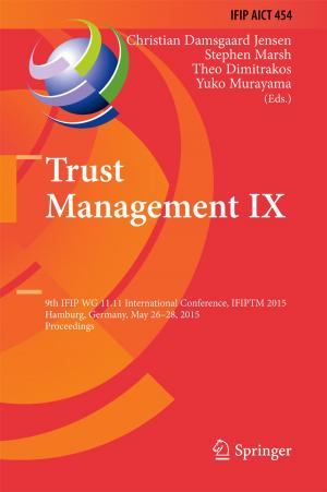 Cover of the book Trust Management IX by Joseph Shaanan