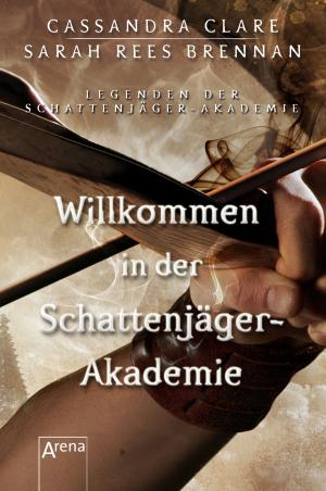 Cover of Willkommen in der Schattenjäger-Akademie