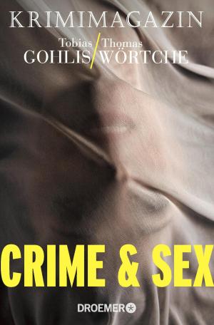 Cover of the book Crime & Sex by Michael Tsokos