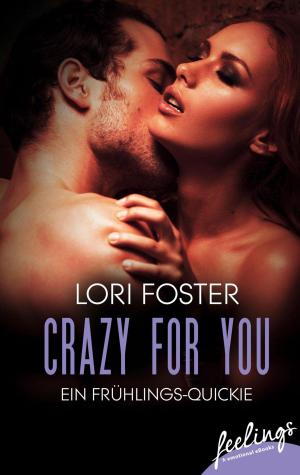 Cover of the book Crazy for you by Christel Siemen