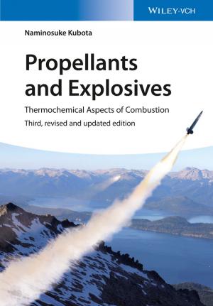 Cover of the book Propellants and Explosives by Wolfram Meier-Augenstein
