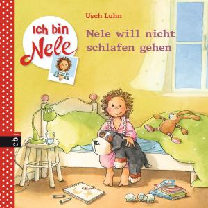 Cover of the book Ich bin Nele - Nele will nicht schlafen gehen by Enid Blyton