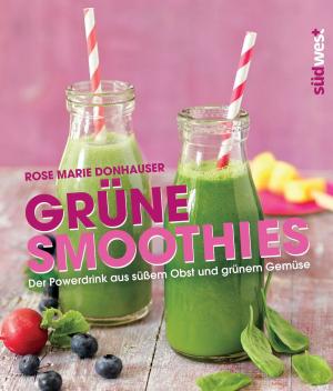 Cover of the book Grüne Smoothies by Jennifer Van Allen, Bart Yasso, Amby Burfoot, Pamela Nisevich Bede