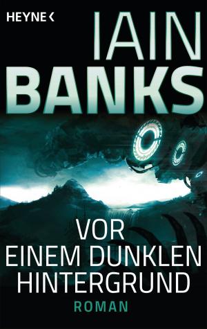 Cover of the book Vor einem dunklen Hintergrund by Robert Harris
