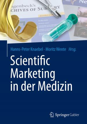 Cover of the book Scientific Marketing in der Medizin by Jürg Nievergelt, Gottfried Lemperle