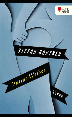 Cover of the book Putins Weiber by Jan Philipp Burgard