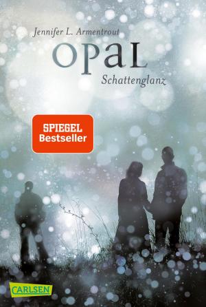 Book cover of Obsidian 3: Opal. Schattenglanz