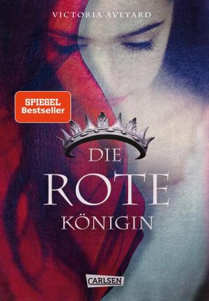 Book cover of Die rote Königin (Die Farben des Blutes 1)