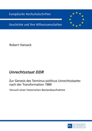 Cover of the book «Unrechtsstaat DDR» by Evelyn Thar