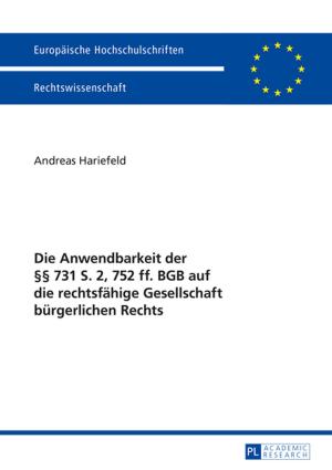 Cover of the book Die Anwendbarkeit der §§ 731 S. 2, 752 ff. BGB auf die rechtsfaehige Gesellschaft buergerlichen Rechts by Kirstin Gramß-Siegismund