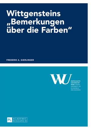 Cover of the book Wittgensteins «Bemerkungen ueber die Farben» by Gloria Versin