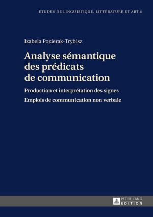 Cover of the book Analyse sémantique des prédicats de communication by Helen Fox