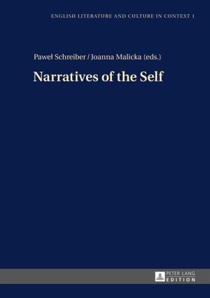 Cover of the book Narratives of the Self by Angela Bergauer, Gernot Stimmer, Johann Dvorák