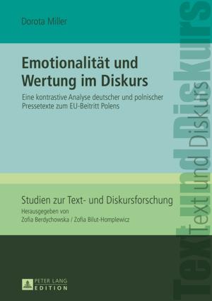 Cover of the book Emotionalitaet und Wertung im Diskurs by Klara Naszkowska