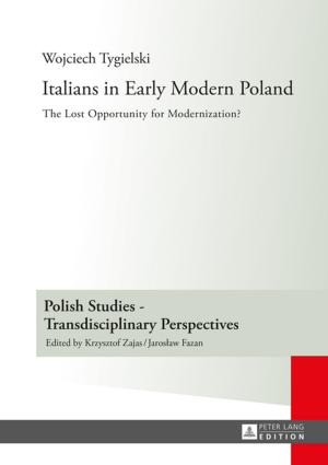 Cover of the book Italians in Early Modern Poland by Anne Vanessa Schreiber