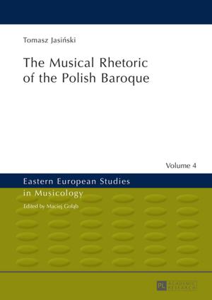 Book cover of The Musical Rhetoric of the Polish Baroque