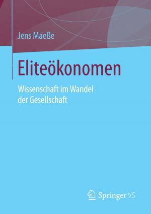 Cover of the book Eliteökonomen by Bernd Heesen, Christoph Walter Meusburger