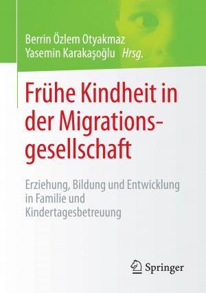 Cover of the book Frühe Kindheit in der Migrationsgesellschaft by Christian Alexander Ullrich
