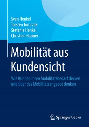 Cover of the book Mobilität aus Kundensicht by Bernd Heesen