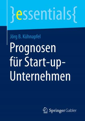 Cover of the book Prognosen für Start-up-Unternehmen by Mattias Böhle