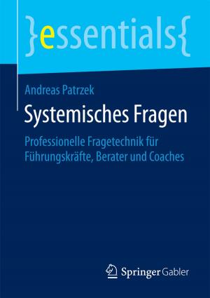 Cover of the book Systemisches Fragen by Dieter Melchart, Stephan Gronwald