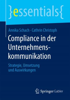 Cover of the book Compliance in der Unternehmenskommunikation by Volkmar Völzke