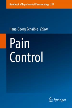 Cover of the book Pain Control by Gilbert Greefrath, Reinhard Oldenburg, Hans-Stefan Siller, Volker Ulm, Hans-Georg Weigand