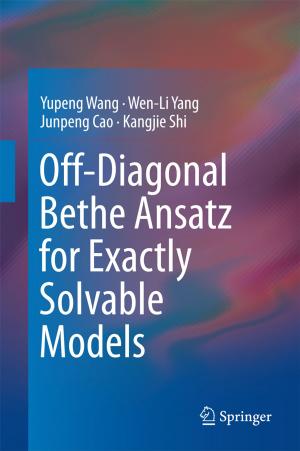 Cover of the book Off-Diagonal Bethe Ansatz for Exactly Solvable Models by Stamatis Karnouskos, José Ramiro Martínez-de Dios, Pedro José Marrón, Giancarlo Fortino, Luca Mottola
